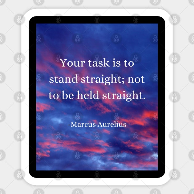 Marcus Aurelius: Stand Tall, Be Your Own Support Sticker by Dose of Philosophy